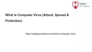What is Computer Virus (Attack, Spread & Protection)