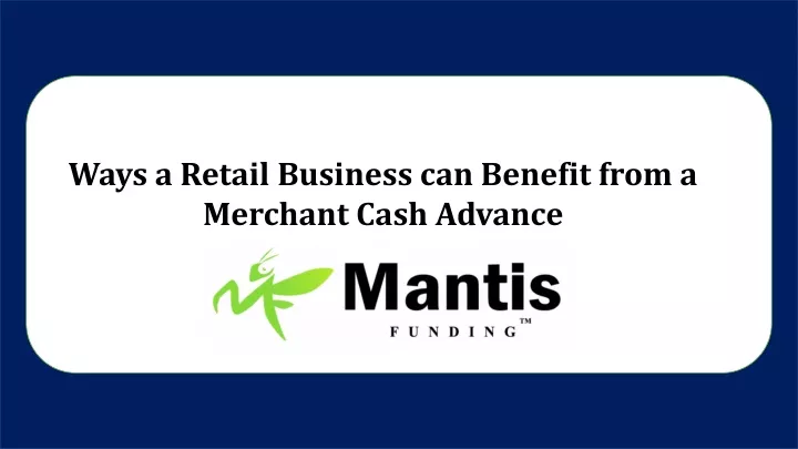 ways a retail business can benefit from