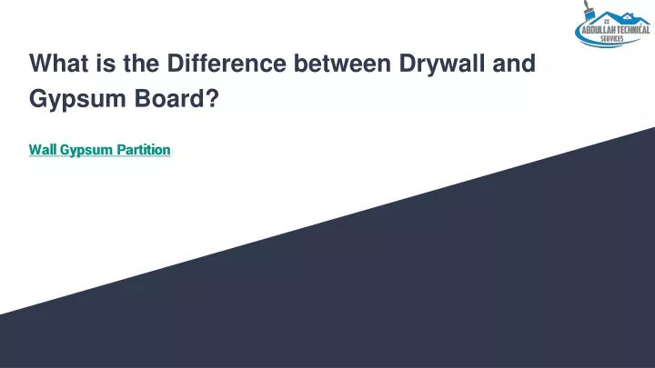 what is the difference between drywall and gypsum board