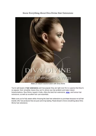 Know Everything About Diva Divine Hair Extensions-converted