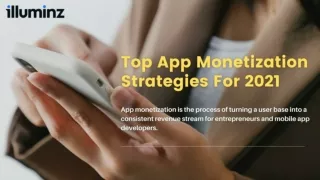 Top App Monetization Strategies For 2021