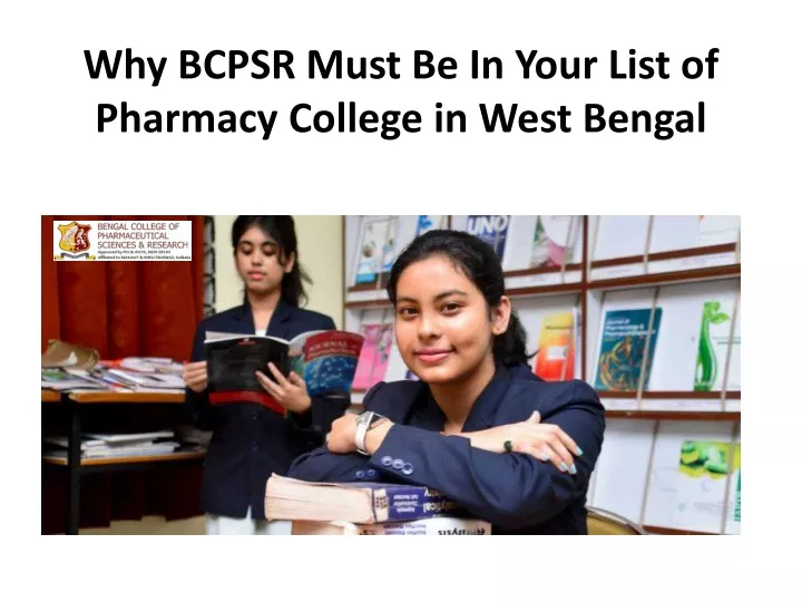 why bcpsr must be in your list of pharmacy college in west bengal