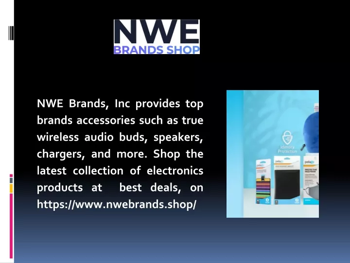nwe brands inc provides top brands accessories