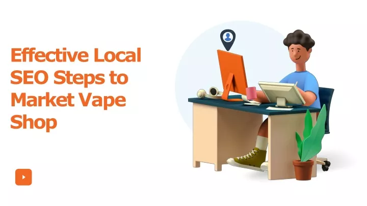 effective local seo steps to market vape shop