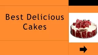 best delicious cakes