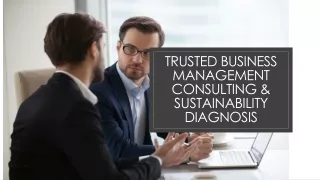 Trusted Management Consulting & Sustainability Diagnosis