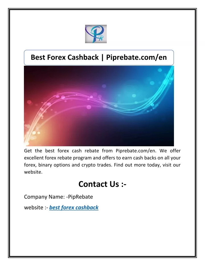 best forex cashback piprebate com en