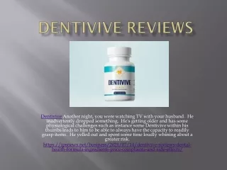 Dentivive - Read Reviews, Benefits, Price & Ingredients