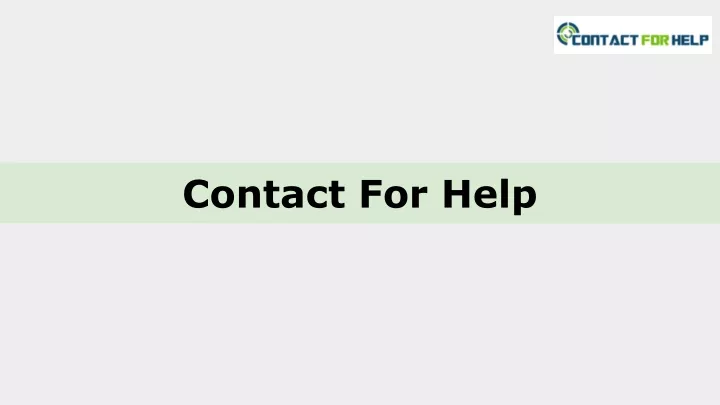 contact for help