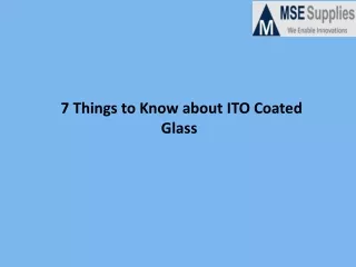 7 Things to Know about ITO Coated Glass