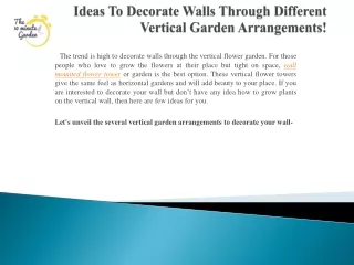 Ideas To Decorate Walls Through Different Vertical Garden Arrangements!