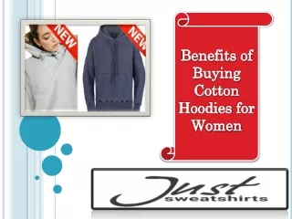 Benefits of Buying Cotton Hoodies for Women