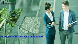 Improve credit score agent in Missouri
