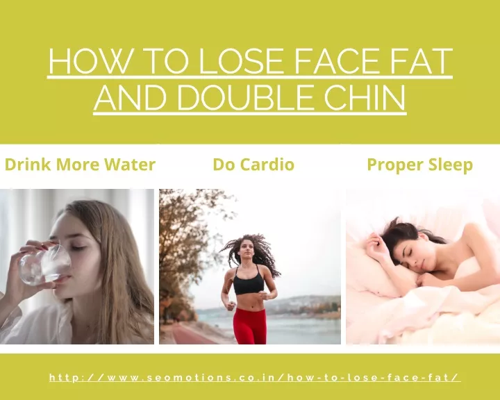 how to lose face fat and double chin