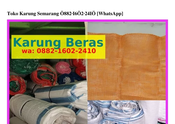 toko karung semarang 882 i6 2 24i whatsapp