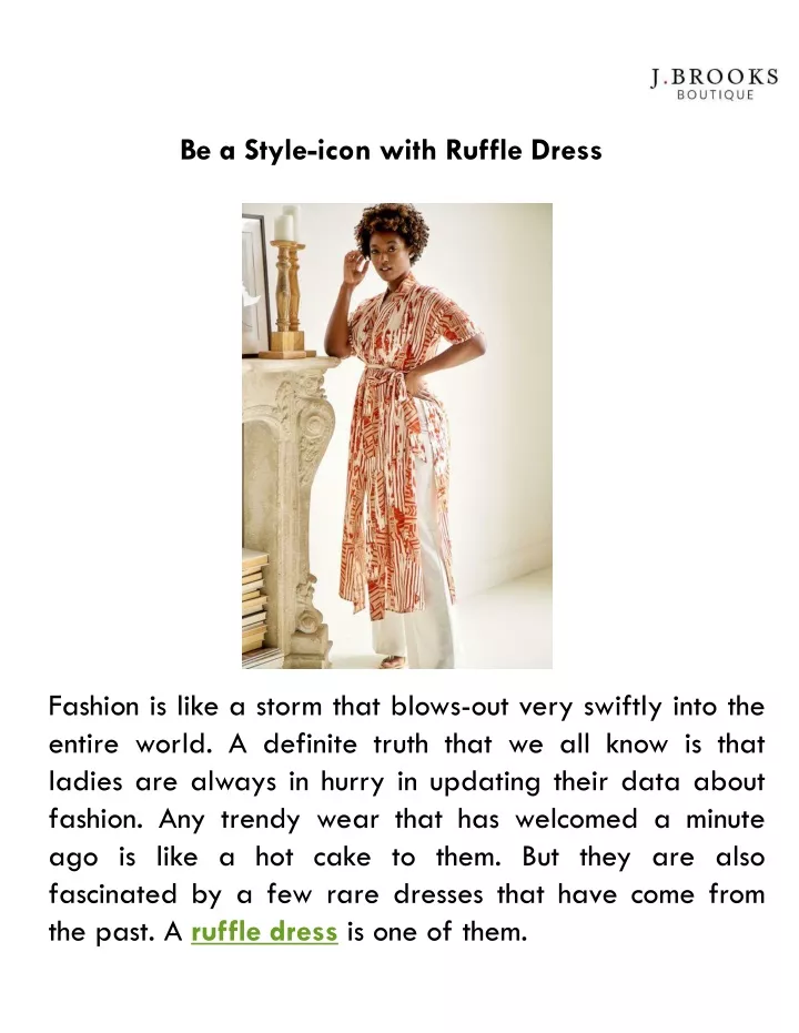 be a style icon with ruffle dress