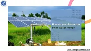 How do you choose the Solar Water Pump