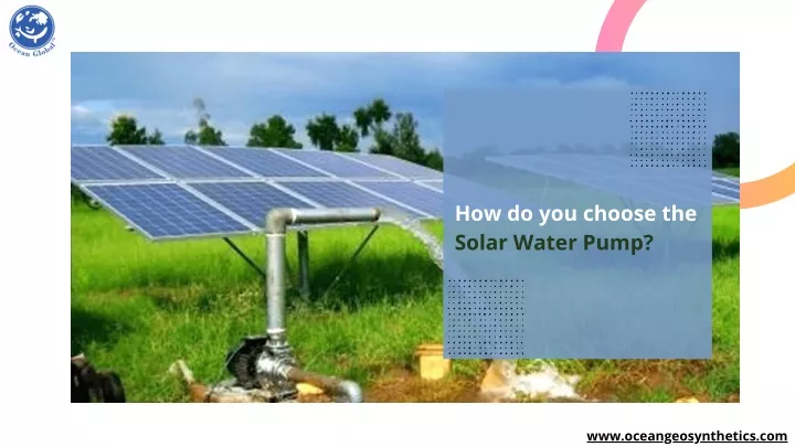how do you choose the solar water pump