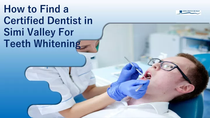 how to find a certified dentist in simi valley