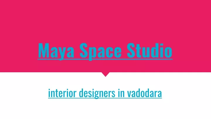 maya space studio