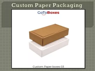 custom paper packaging