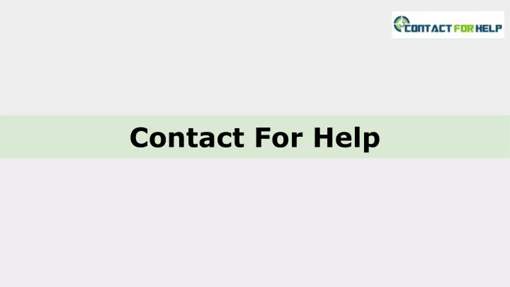 contact for help