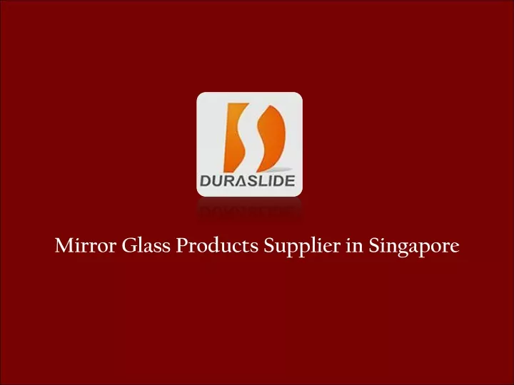 mirror glass products supplier in singapore