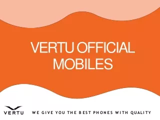 Vertu Official Mobiles