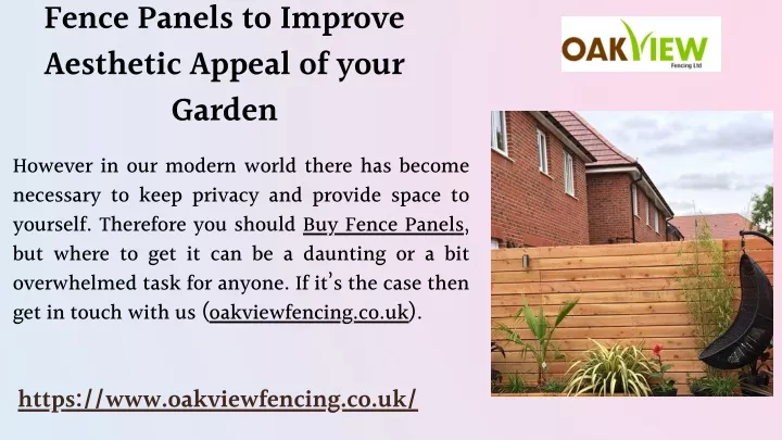 fence panels to improve aesthetic appeal of your