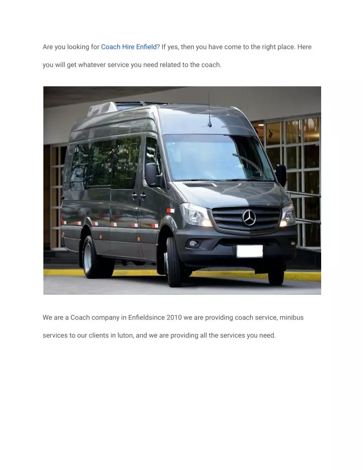 are you looking for coach hire enfield