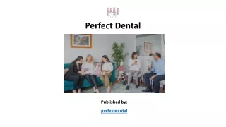 Perfect Dental