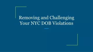 removing and challenging your nyc dob violations