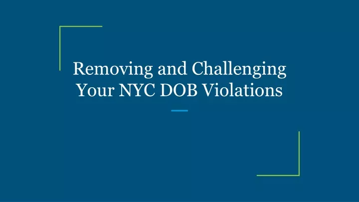 removing and challenging your nyc dob violations