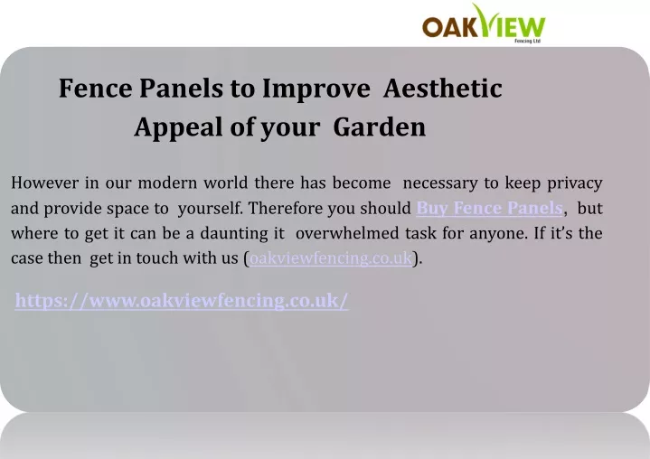 fence panels to improve aesthetic appeal of your garden