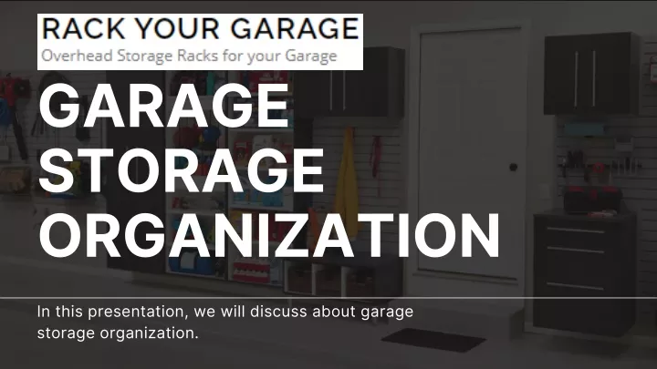 garage storage organization