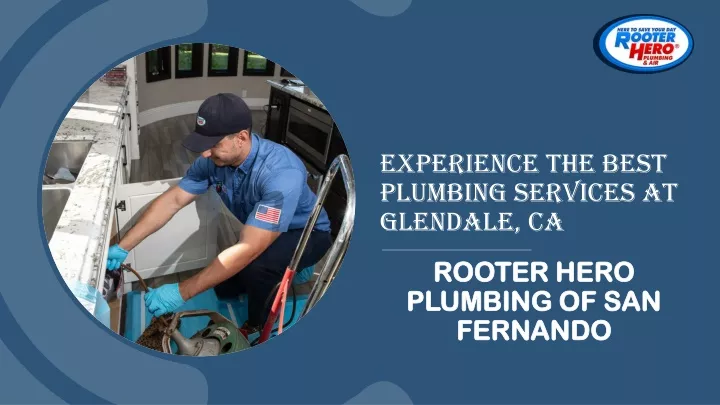 experience the best plumbing services at glendale