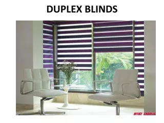 duplex blinds