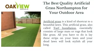 The Best Quality Artificial Grass Northampton for Your Outdoor Area