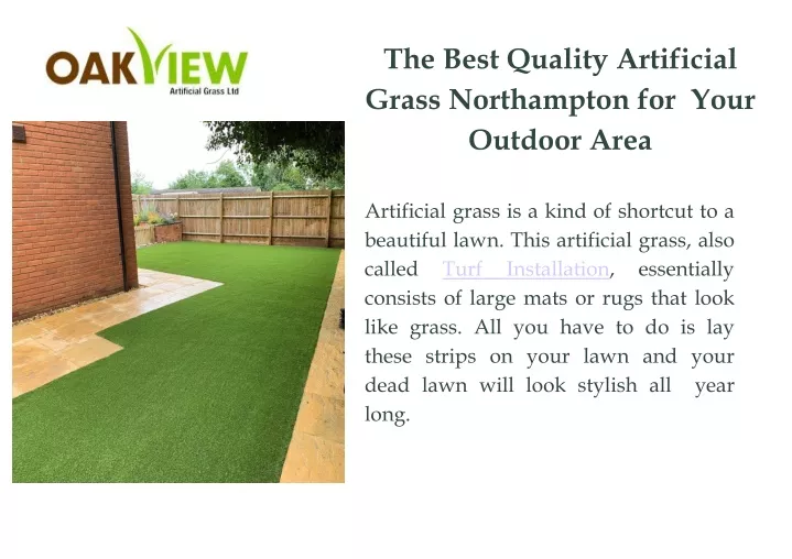 the best quality artificial grass northampton for your outdoor area