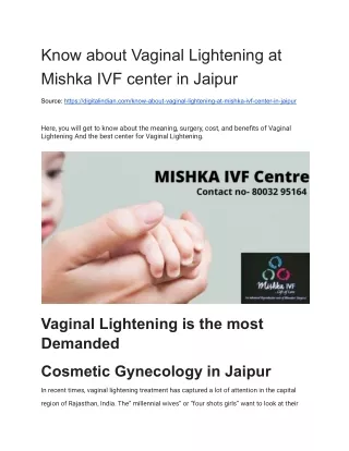 Know about Vaginal Lightening at Mishka IVF center in Jaipur