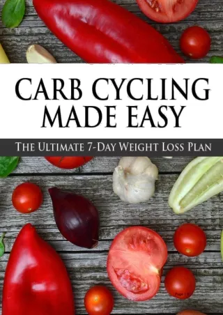 Carb cycling made easy- Ultimate 7 Days Weight Loss Program