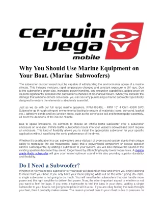 Why You Should Use Marine Equipment on Your Boat (Marine Subwoofers)