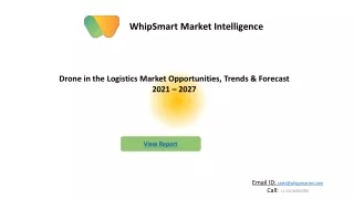 Drone in the Logistics Market Opportunities, Trends & Forecast 2021 – 2027