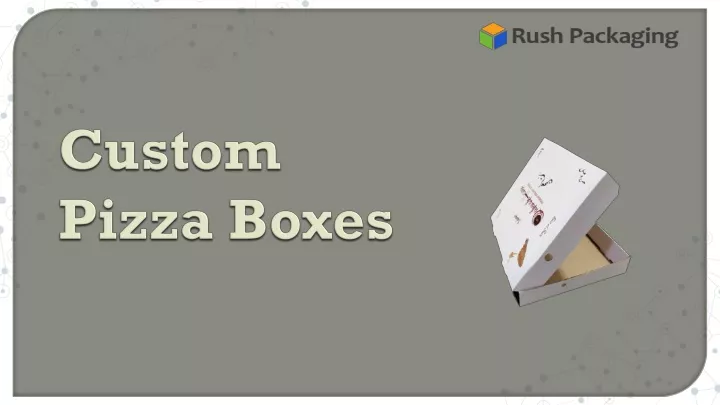 custom pizza boxes