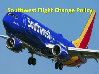SouthWestchange flight policy, fee, How to change my flight on SouthWest Airline