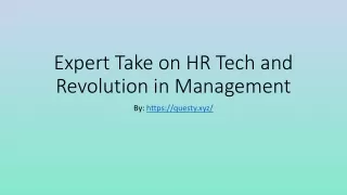 Expert Take on HR Tech and Revolution in Management