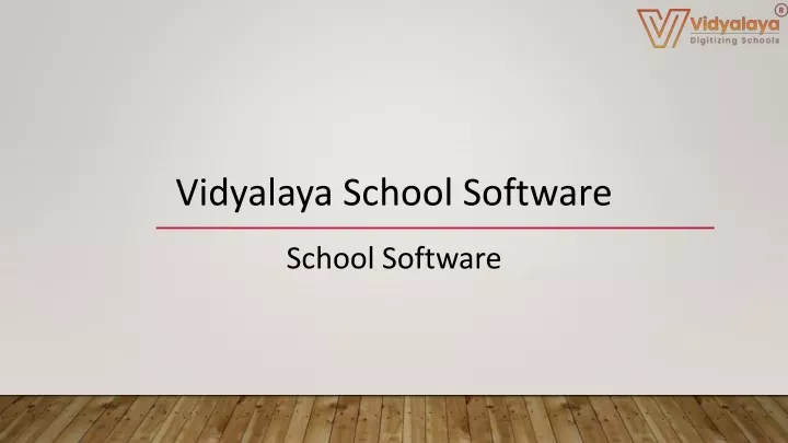 vidyalaya school software