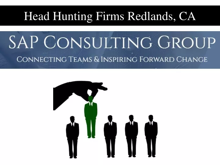 head hunting firms redlands ca