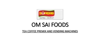 Coffee vending Machine Benefits - OM SAI FOODS