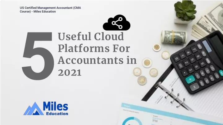 useful cloud platforms for accountants in 2021